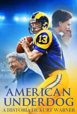 American Underdog: A História de Kurt Warner