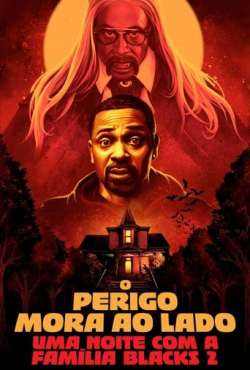 The House Next Door: Meet the Blacks 2 Torrent (2021) Dublado e Legendado CAMRip 1080p – Download