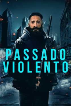 Passado Violento poster