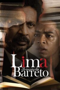 Lima Barreto ao Terceiro Dia Torrent